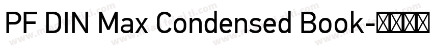 PF DIN Max Condensed Book字体转换